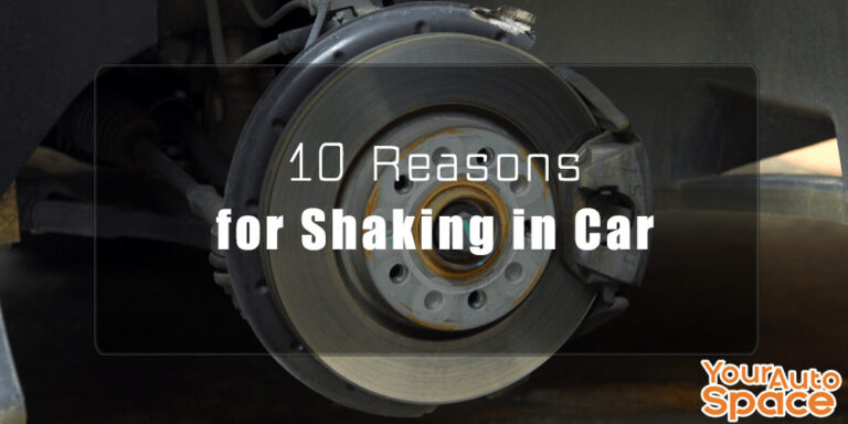 10-Reasons-for-Shaking-in-Car